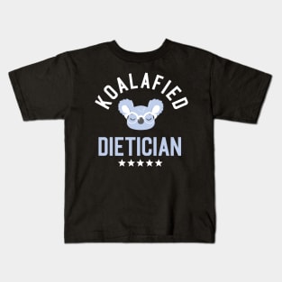 Koalafied Dietician - Funny Gift Idea for Dieticians Kids T-Shirt